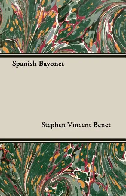 Spanish Bayonet - Paperback