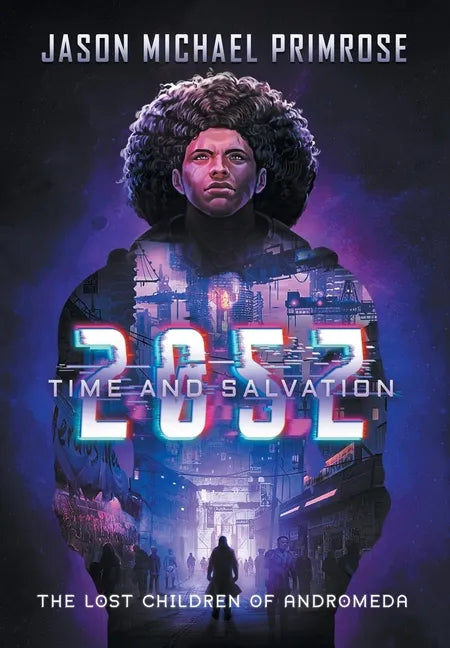 205z: Time and Salvation - Hardcover