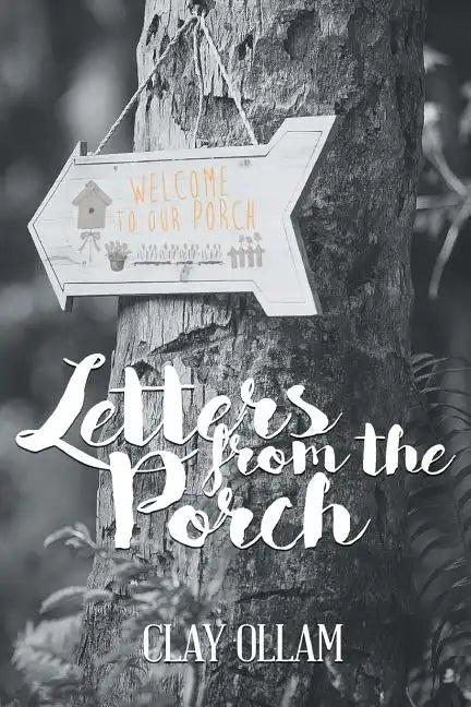 Letters From The Porch - Paperback
