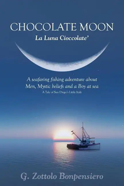Chocolate Moon - Paperback