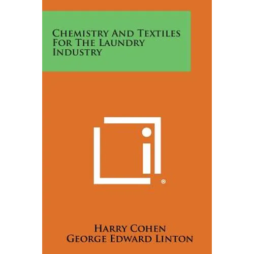 Chemistry And Textiles For The Laundry Industry - Paperback