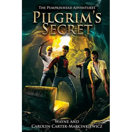 The Pumpkinhead Adventures: Pilgrim's Secret - Paperback