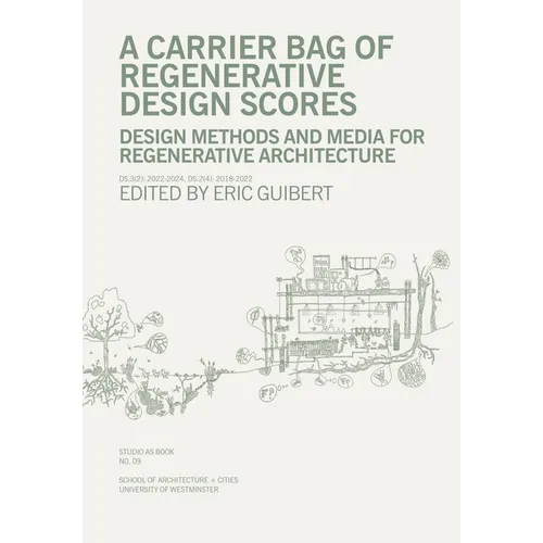 A Carrier Bag of Regenerative Design Scores - Paperback