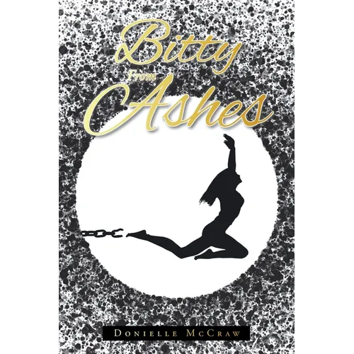 Bitty From Ashes - Paperback
