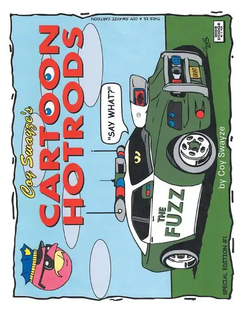 Coy Swayze's Cartoon Hotrods - Paperback