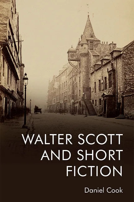 Walter Scott and Short Fiction - Paperback