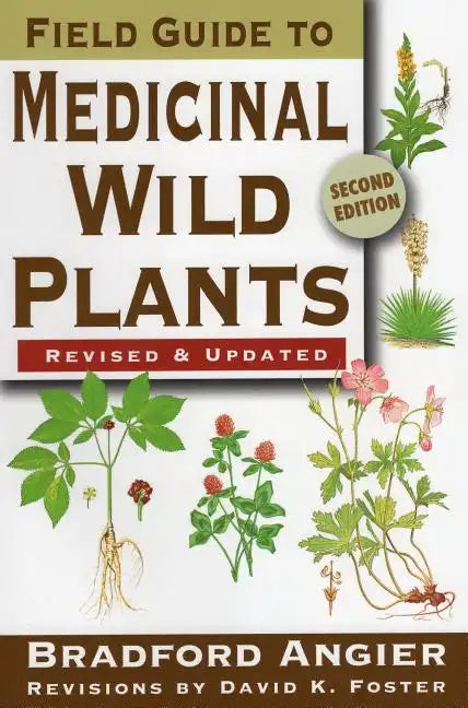 Field Guide to Medicinal Wild Plants - Paperback