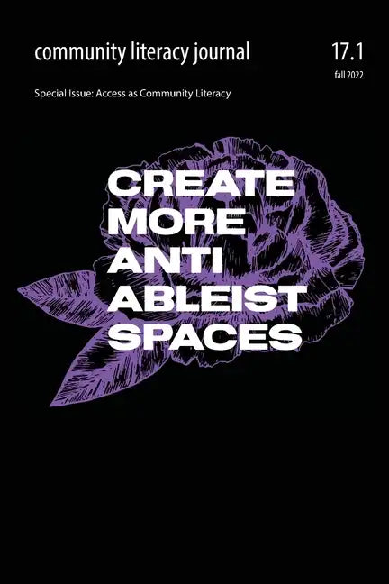 Community Literacy Journal 17.1 (Fall 2022) - Paperback