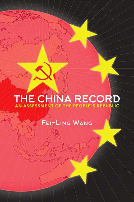 The China Record: An Assessment of the People's Republic - Hardcover