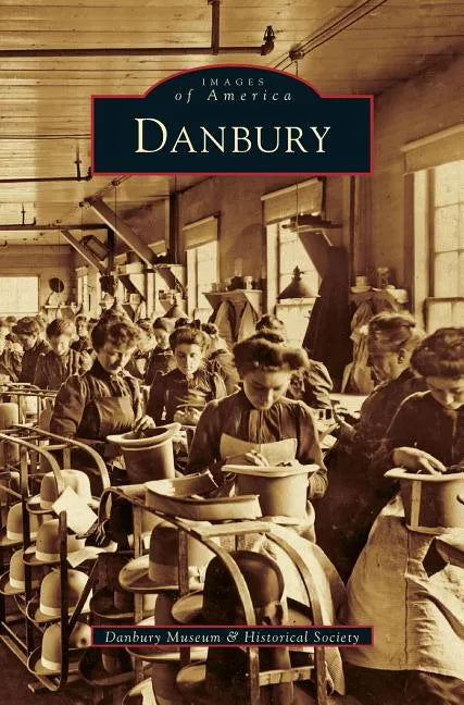 Danbury - Hardcover