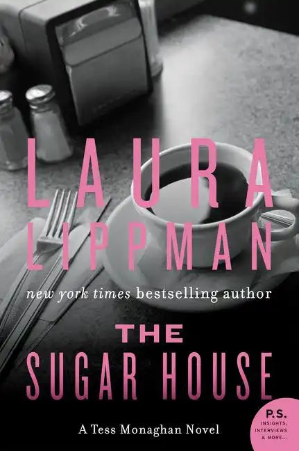 The Sugar House: A Tess Monaghan Novel - Paperback