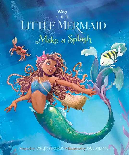 The Little Mermaid: Make a Splash - Hardcover