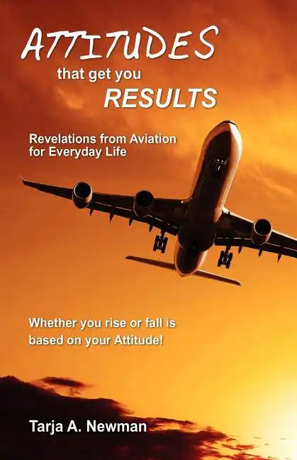 Attitudes That Get You Results - Paperback
