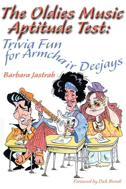The Oldies Music Aptitude Test: Trivia Fun for Armchair Deejays - Paperback