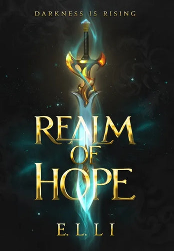 Realm of Hope: A Video Game-Inspired Fantasy Epic - Hardcover