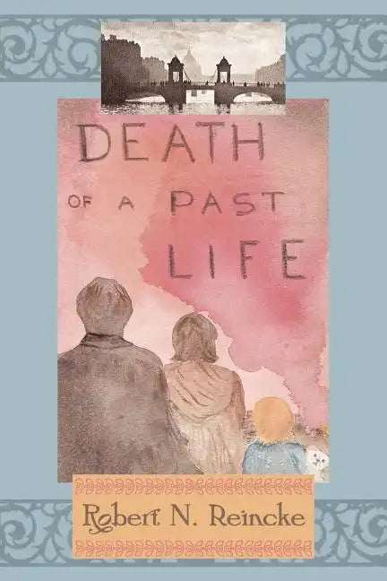 Death of a Past Life - Paperback
