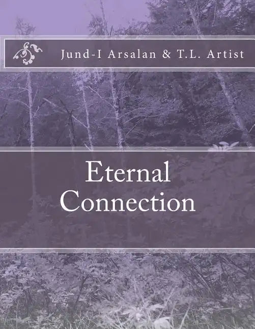 Eternal Connections - Paperback