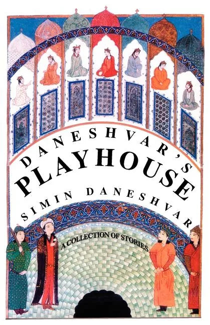 Daneshvar's Playhouse - Paperback