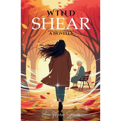 Wind Shear: A Novella - Paperback