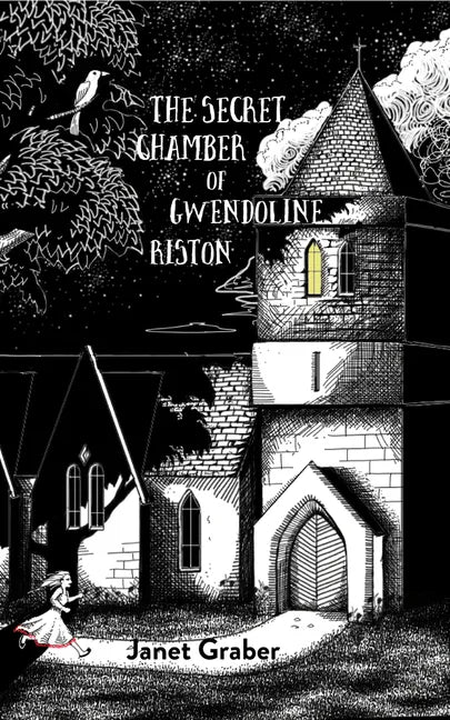 The Secret Chamber of Gwendolyn Riston - Paperback