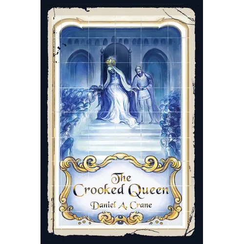 The Crooked Queen - Paperback