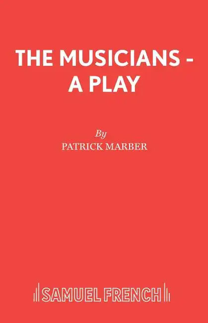 The Musicians - A Play - Paperback