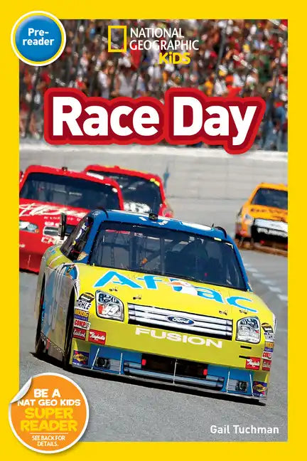 Race Day (National Geographic Kids Readers, Pre-Reader) - Paperback