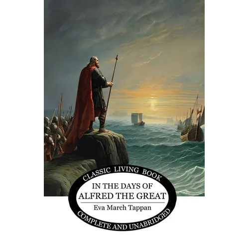 In the Days of Alfred the Great - Paperback
