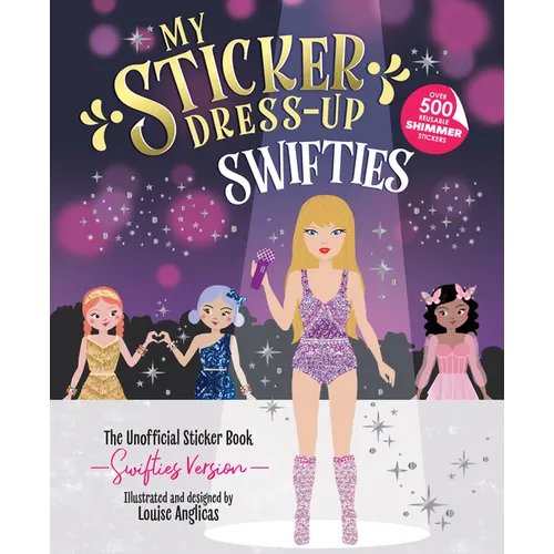 My Sticker Dress-Up: Swifties - Paperback
