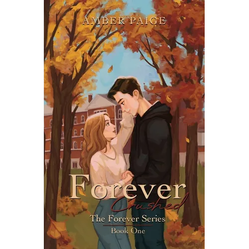 Forever Crushed - Paperback