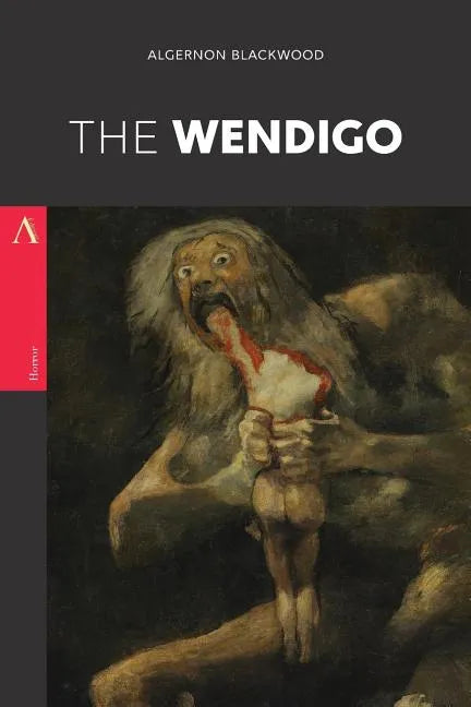 The Wendigo - Paperback