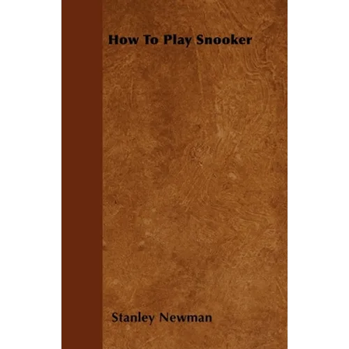 How To Play Snooker - Paperback