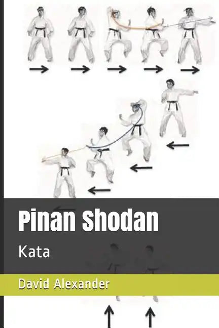 Pinan Shodan: Kata - Paperback