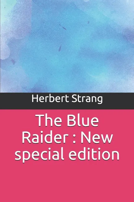 The Blue Raider: New special edition - Paperback