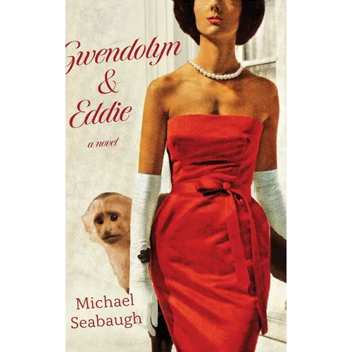 Gwendolyn & Eddie - Hardcover