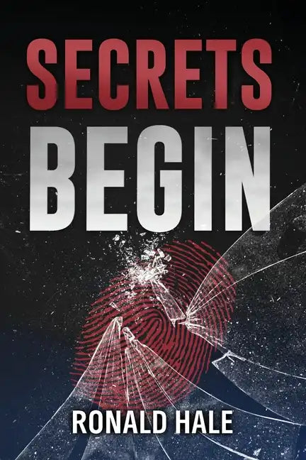 Secrets Begin (2nd Edition) - Paperback