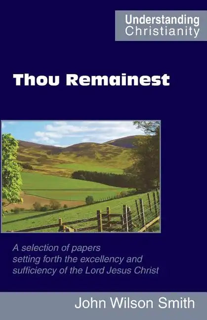 Thou Remainest - Paperback