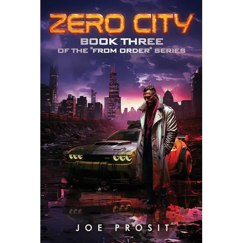 Zero City: Book Three of the 