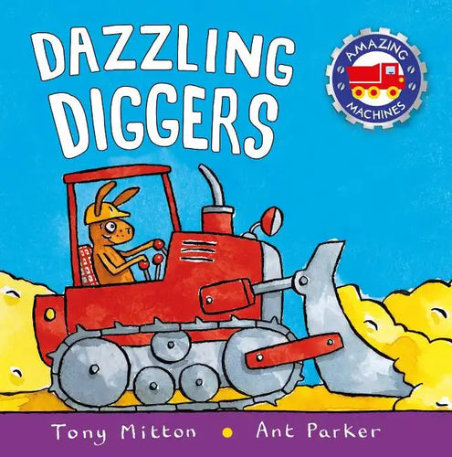 Dazzling Diggers - Paperback