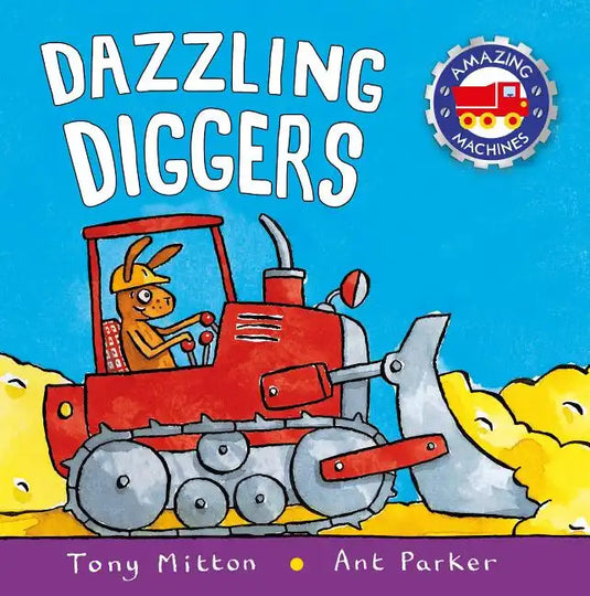 Dazzling Diggers - Paperback