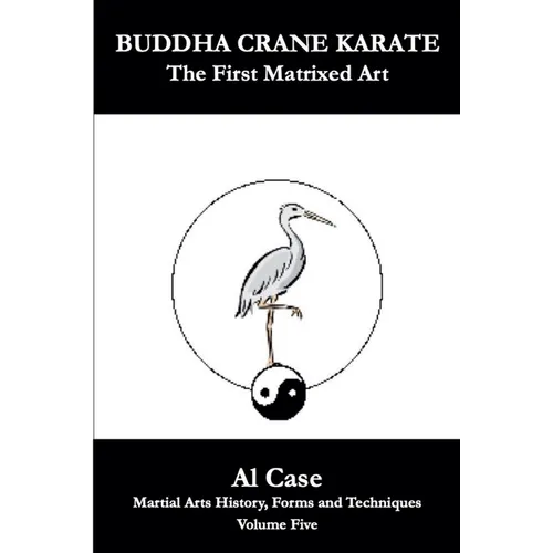 Buddha Crane Karate - Paperback