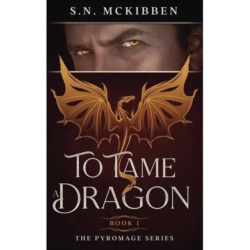 To Tame a Dragon - Paperback