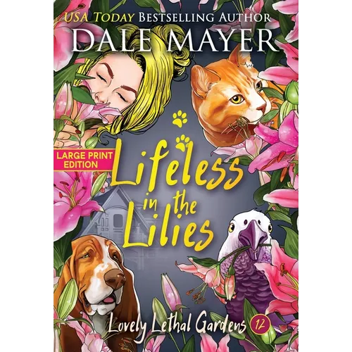 Lifeless in the Lilies - Hardcover