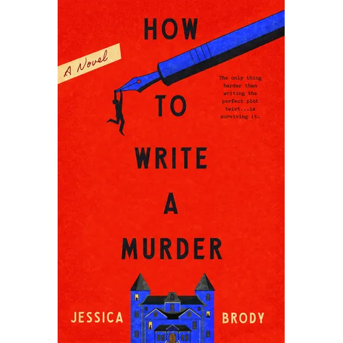 How to Write a Murder - Hardcover