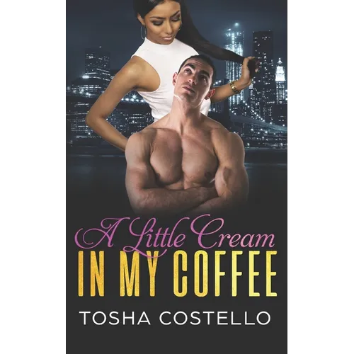 A Little Cream In My Coffee - Paperback