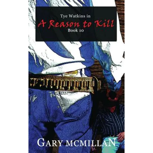 A Reason to Kill - Hardcover