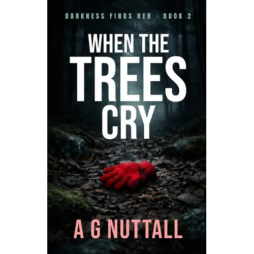 When The Trees Cry - Paperback