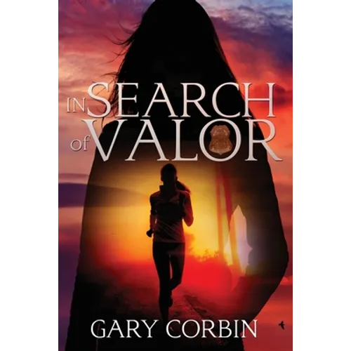 In Search of Valor: A Valorie Dawes novella - Paperback