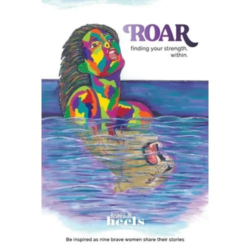 ROAR finding your strength within - Paperback