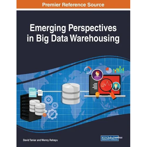 Emerging Perspectives in Big Data Warehousing - Paperback